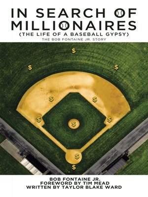 cover image of In Search of Millionaires (The Life of a Baseball Gypsy)